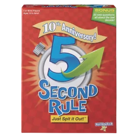 5 Second Rule 10th Anniversary Edition