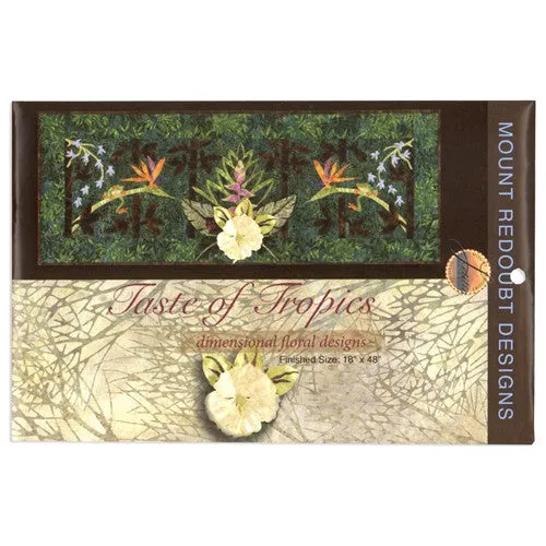 Taste of Tropics by Mount Redoubt